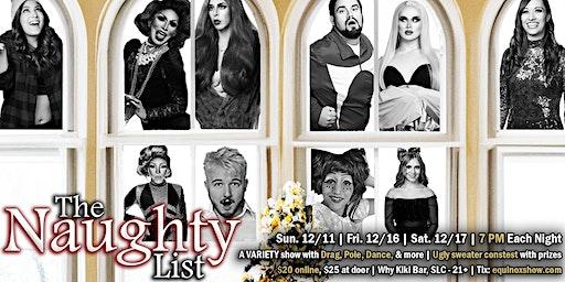 The Naughty List: A Drag Holiday Variety Show