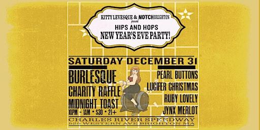 Hips & Hops New Years Eve Party