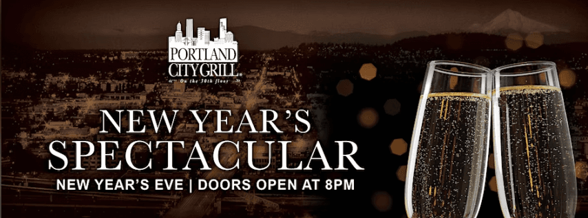 Portland City Grill Presents New Year's Spectacular