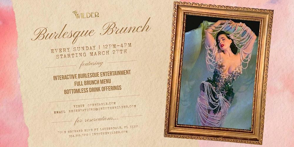 Burlesque Brunch At The Wilder