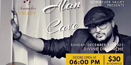 DIVINE DIMANCHE W/ ALAN CAVE