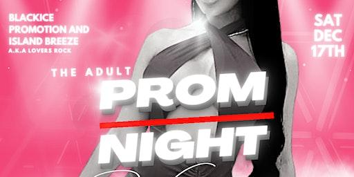 The adult  Prom Night