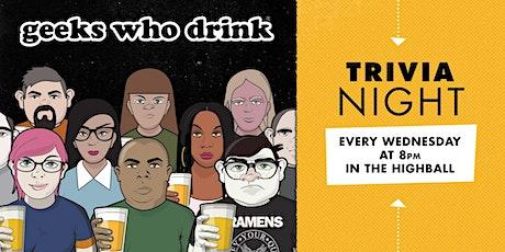 Geeks Who Drink Trivia Night at The Highball