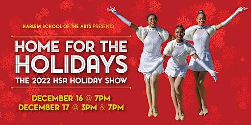 The 2022 HSA Holiday Show, "Home for the Holidays"