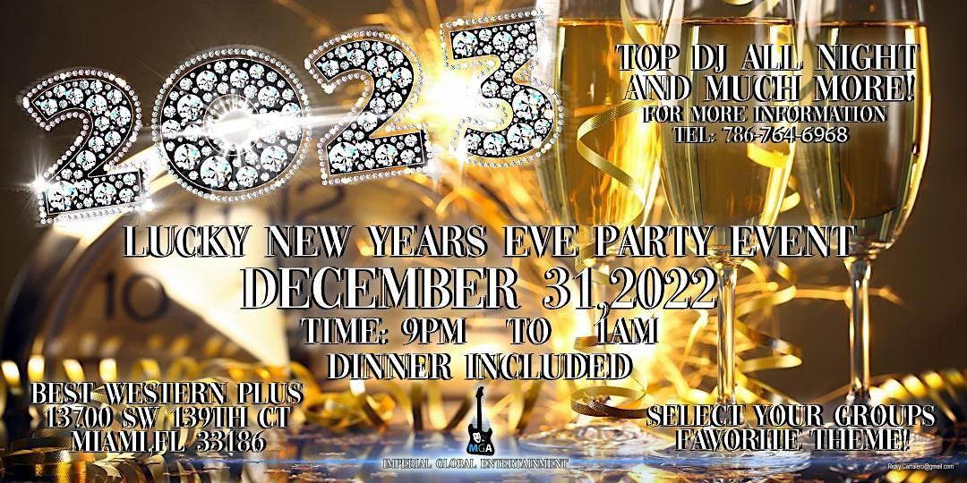 Lucky New Year's Ball
Sat Dec 31, 9:00 PM - Sun Jan 1, 1:00 AM
in 57 days