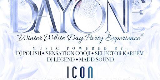 DAY ONE “WINTER WHITE DAY PARTY EXPERIENCE “