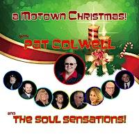 A Motown Christmas with Pat Colwell and the Soul Sensations