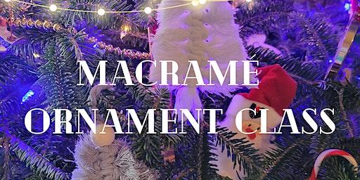 Macramé Ornament Class