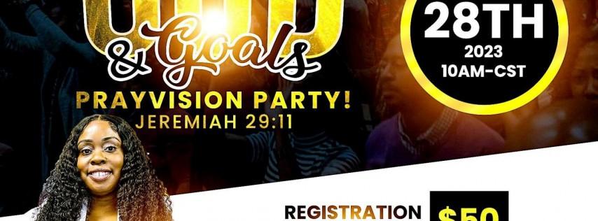 God & Goals PRAYvision Party