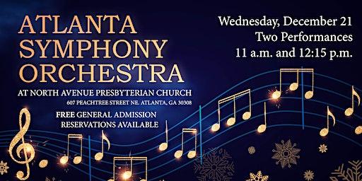 The Atlanta Symphony Orchestra Holiday Concert 12:15  p.m. Performance