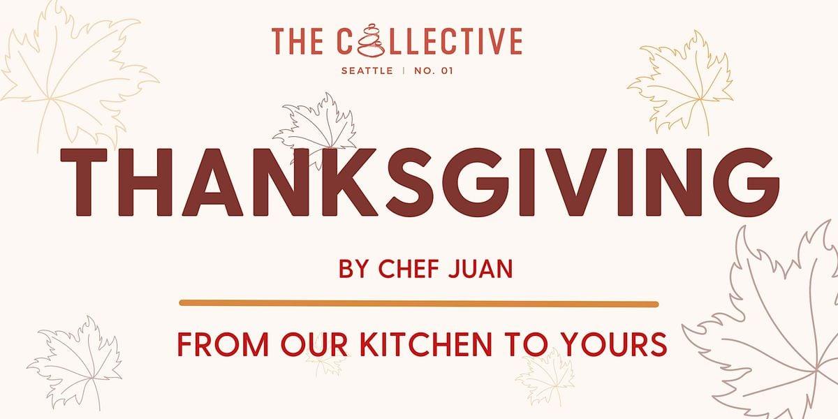 Chef Juan's Thanksgiving Meals