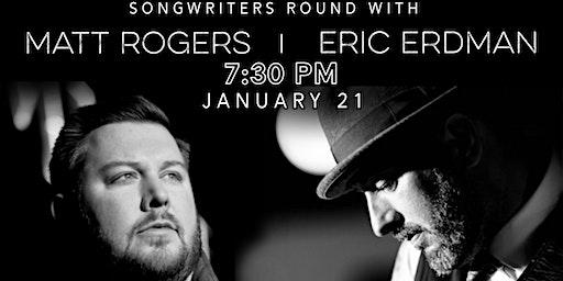 Songwriters Round with Georgia artists, Matt Rogers | Eric Erdman
