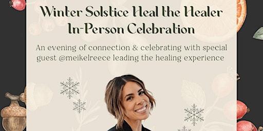 Abundance Network Winter Solstice Healing Celebration