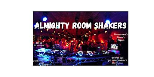 Almighty Room shakers