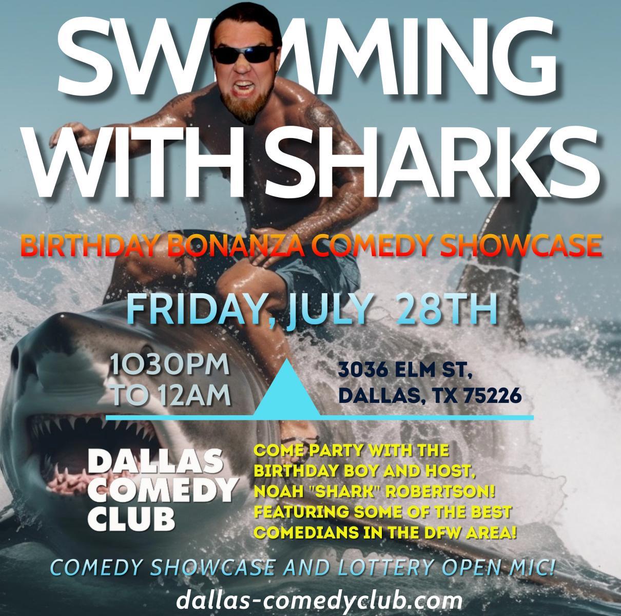 Swimming with Sharks Entertainment Presents: Birthday Bonanza Comedy Showcase