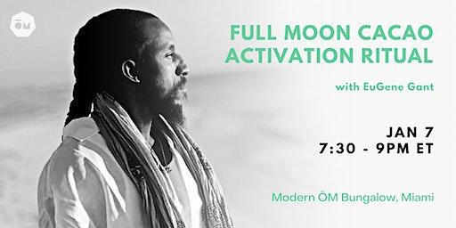 Full Moon Cacao Activation Ritual