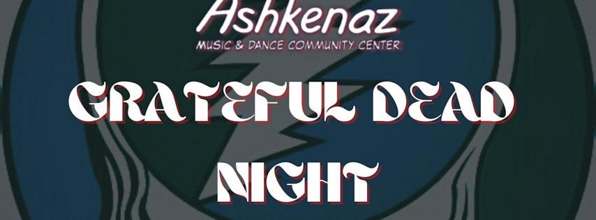 Ashkenaz grateful dead night with scott guberman & friends