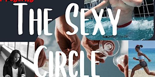 Professional Women, Boss Babes & "SHE"-eo's: Join the Sexy Circle -Miami