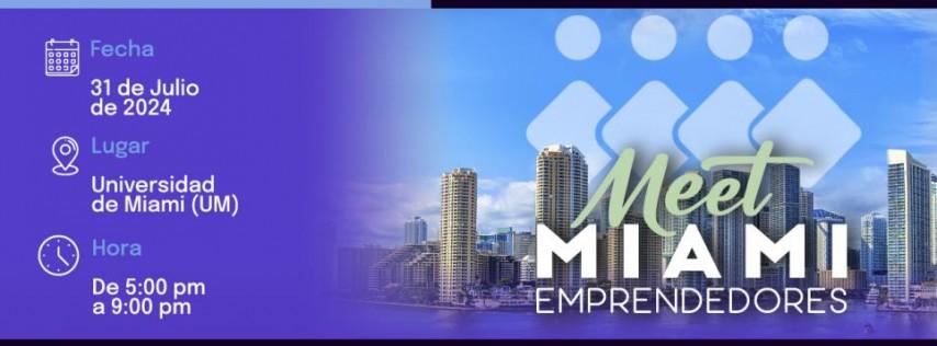 Meet Miami Emprendedores