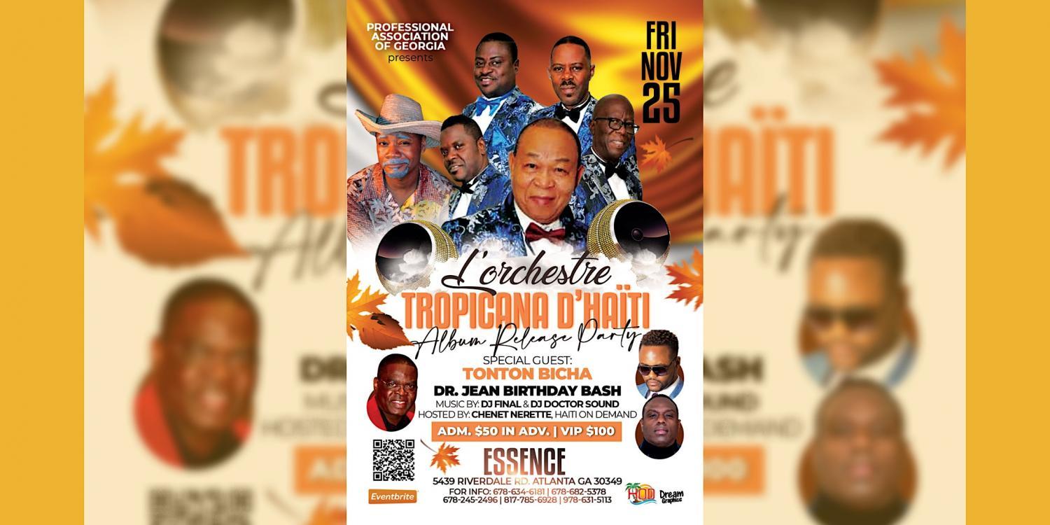 Tropicana D'Haiti Album Release Party - Dr Jean Birthday Bash
Fri Nov 25, 9:00 PM - Sat Nov 26, 3:00 AM
in 21 days