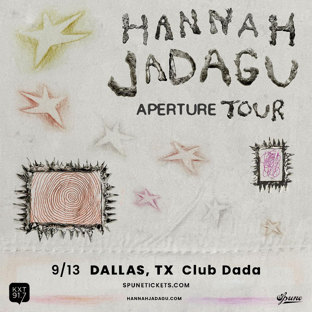 KXT Presents Hannah Jadagu w /  Miloe | Dada