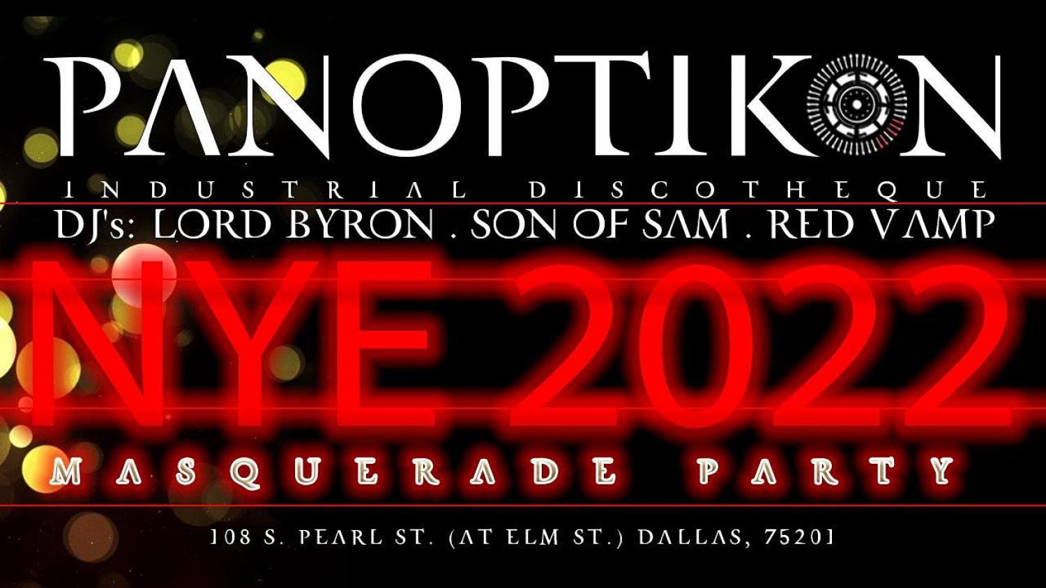 PANOPTIKON NYE 2022 : Masquerade Party