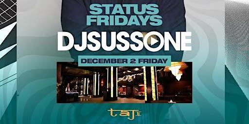 STATUS FRIDAYS AT TAJ LOUNGE NEW YORK CITY