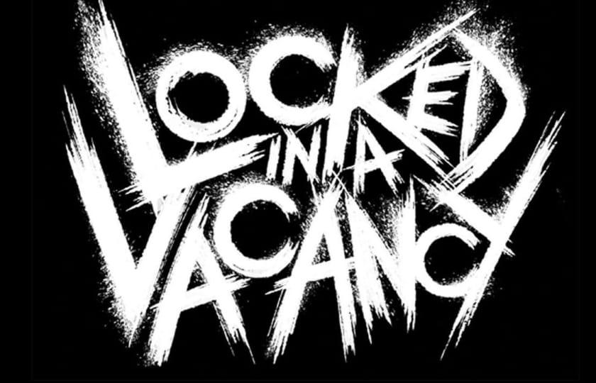 Locked in a Vacancy EP Release