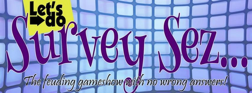 Survey Sez... The Gameshow @sugar Beet In Bridgeville, De