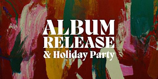 Improvised Vocal Music — Album Release Show & Holiday Party