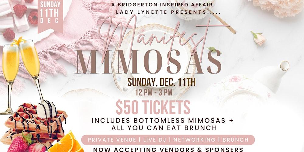 Manifest & Mimosas