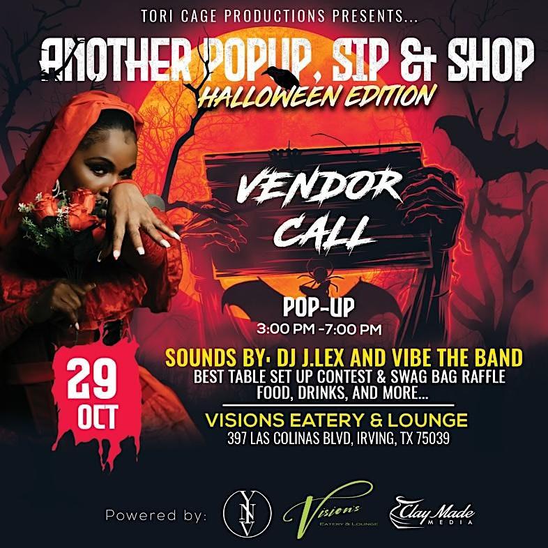 Tori Cage Productions Presents Another Popup Sip & Shop Halloween Edition
Sat Oct 29, 3:00 PM - Sun Oct 30, 12:00 AM
in 8 days