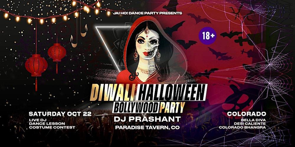 DIWALI-HALLOWEEN Bollywood Costume Party in Colorado | DJ Prashant