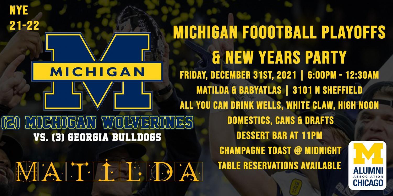 NYE - Michigan vs Georgia and Midnight Toast