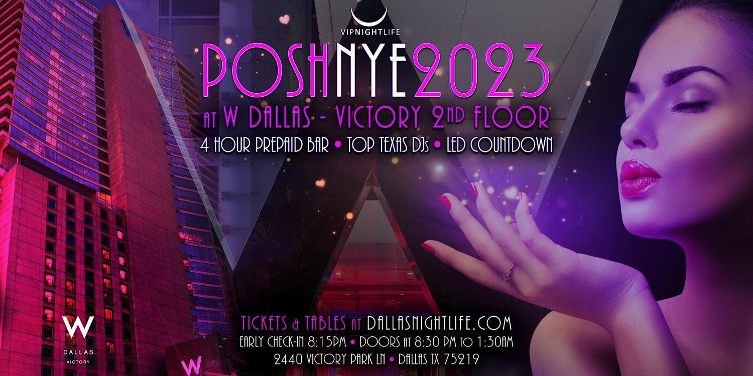 W Dallas Posh New Year's Eve Party 2023
Sat Dec 31, 8:30 PM - Sun Jan 1, 2:00 AM
in 57 days