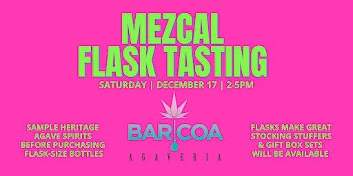 MEZCAL FLASK TASTING