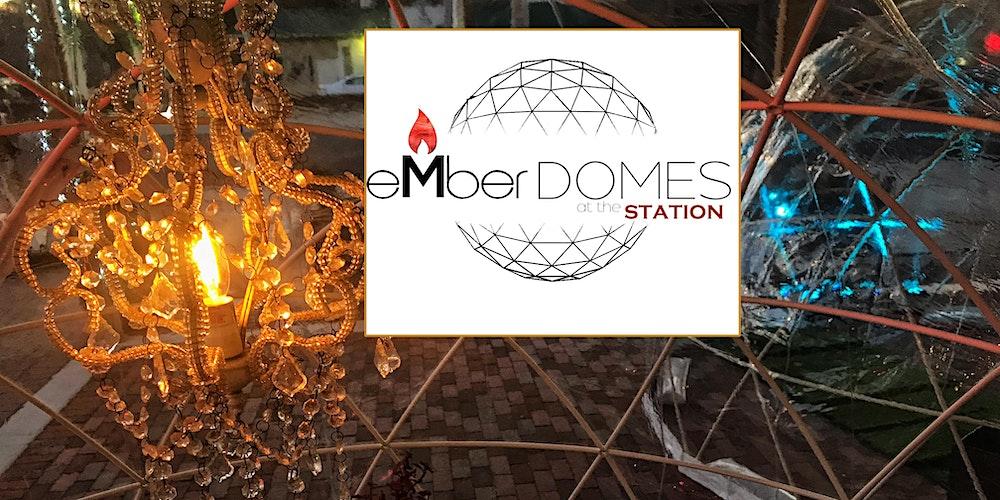 eMberDOME RESERVATIONS -  Nov. 18 - Dec. 31