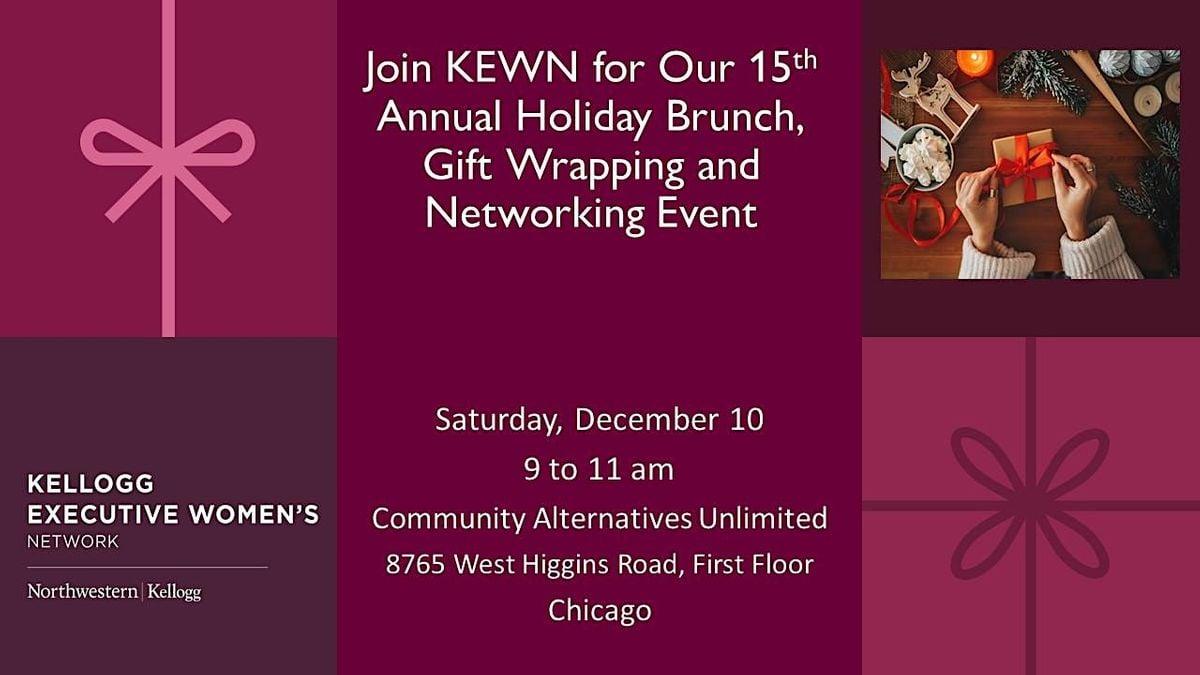 15th ANNUAL HOLIDAY GIFT WRAPPING AND NETWORKING BRUNCH