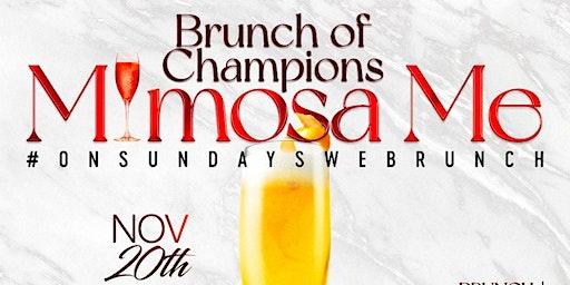 Mimosa Me Brunch & Day Party