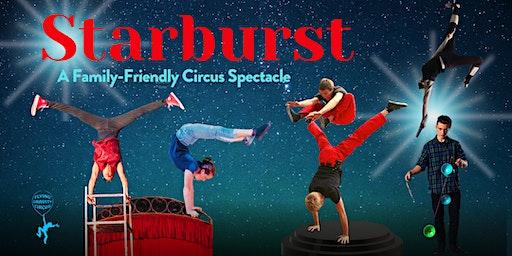 Starburst! A Family-Friendly Circus Spectacle