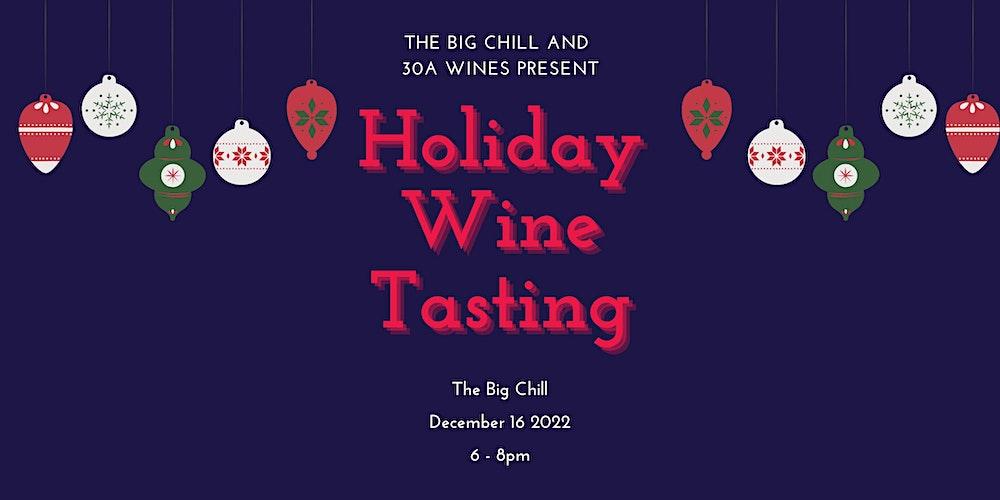 Holiday Cheer  Wine Tasting