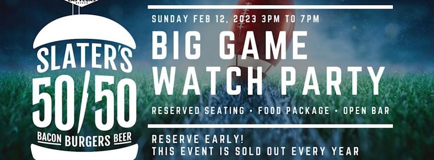 The Big Game Watch Party at Slater's 50/50 - Lake Mead Blvd Location