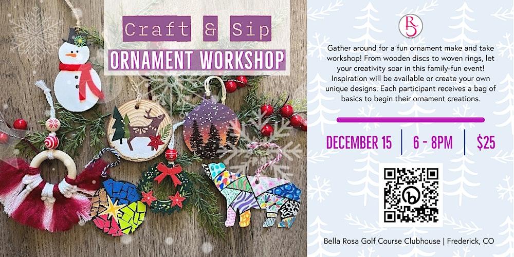 Craft & Sip - Ornament Workshop at Bella Rosa Golf Course