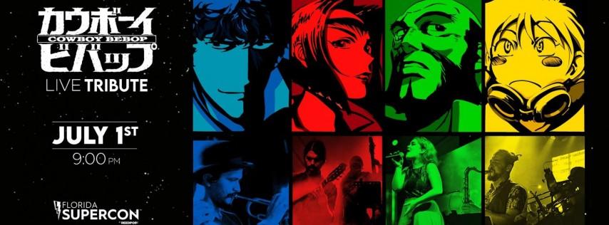 Cowboy Bebop Live Tribute