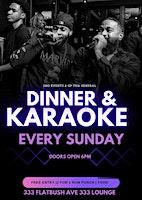 Dinner & Karaoke Sundays