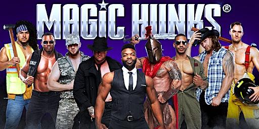 Magic-Hunks at Fever Nightlife (Wichita, KS)