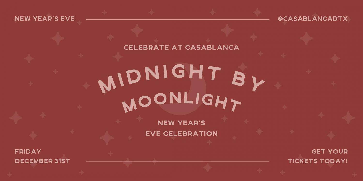 Midnight by Moonlight: New Year's Eve at Casablanca Bar & Lounge