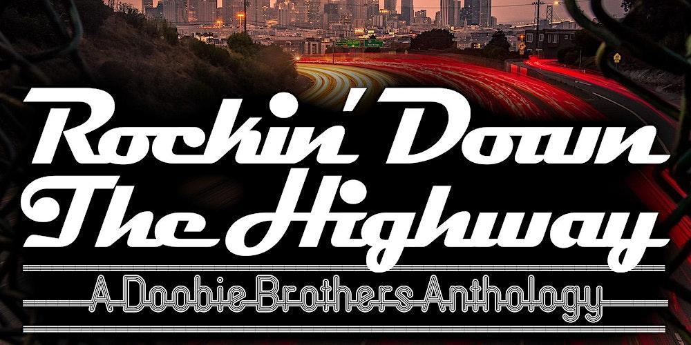 Rockin’ Down The Highway