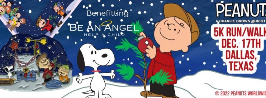 A Charlie Brown Christmas 5K Fun Run, Benefitting Be An Angel Charity