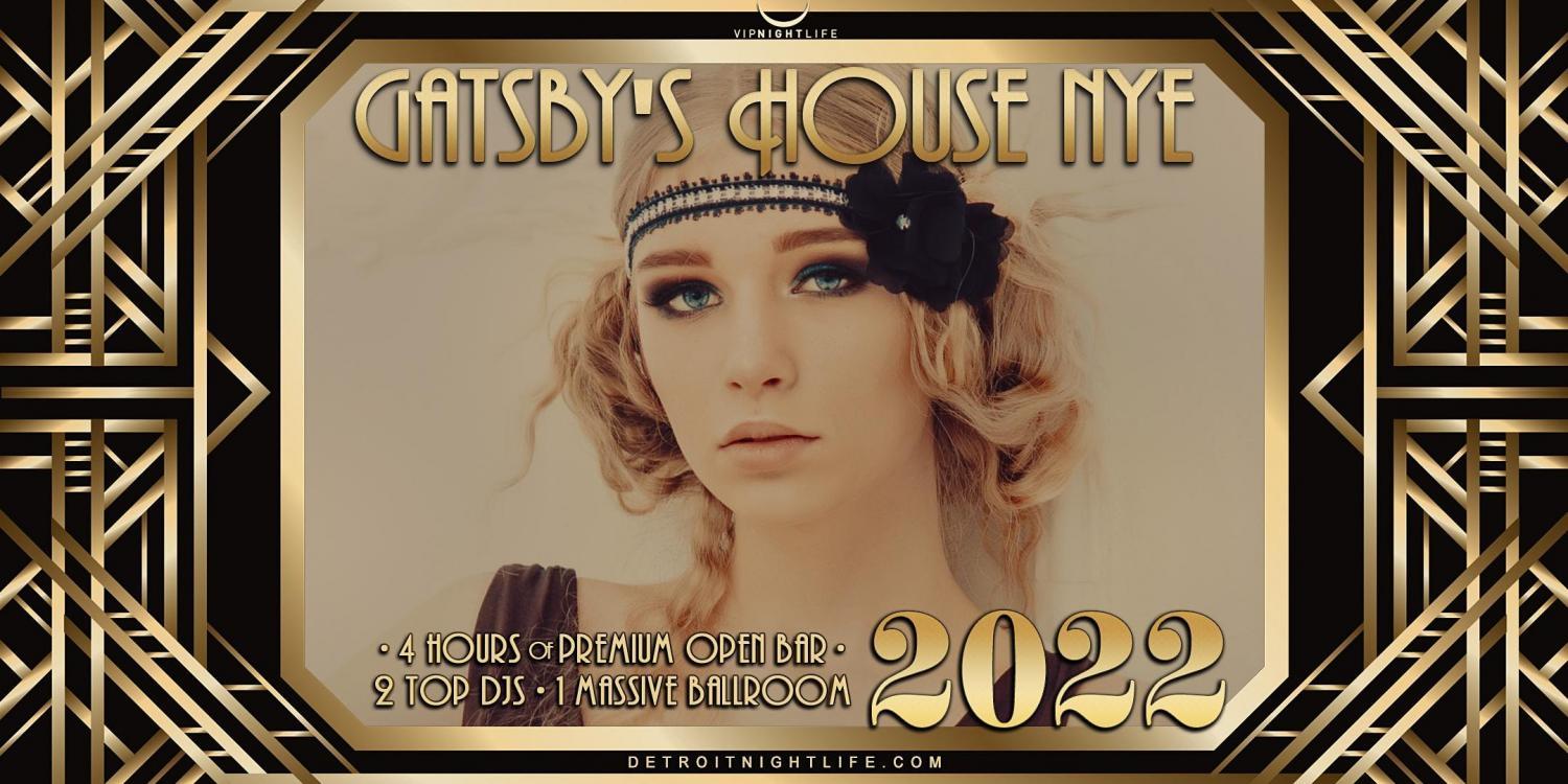 2022 Detroit New Year's Eve Party - Gatsby's House